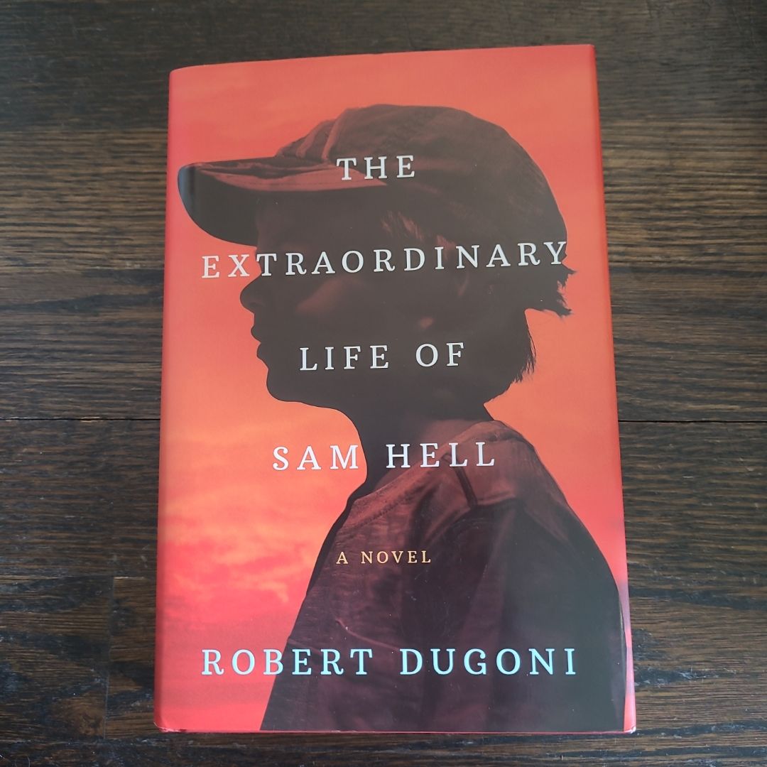 The Extraordinary Life of Sam Hell -- First Edition