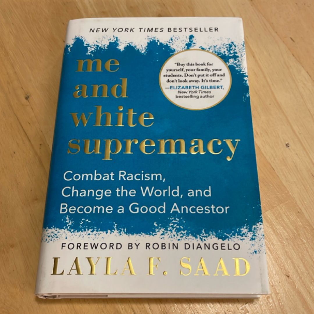 Me and White Supremacy