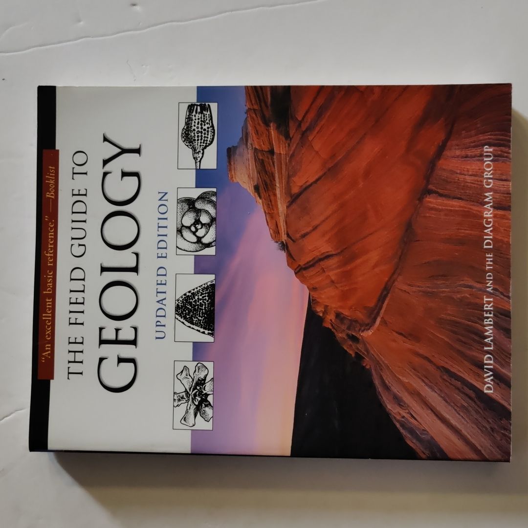 The Field Guide to Geology