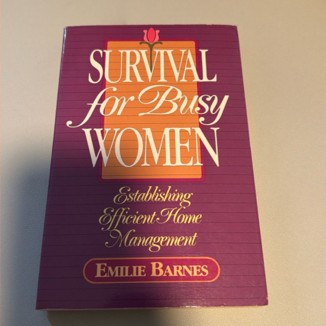 Survival for Busy Women