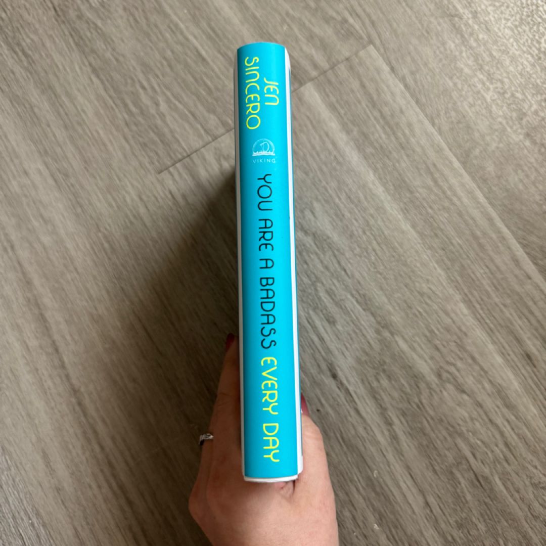 You Are a Badass Every Day