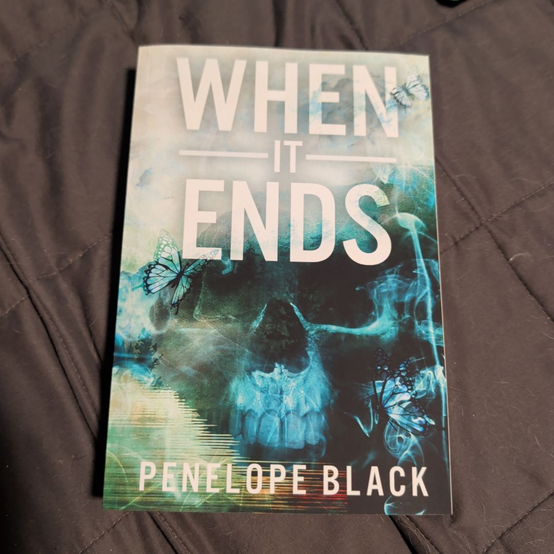 When It Ends