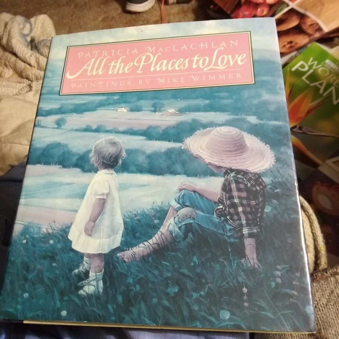 All the Places to Love
