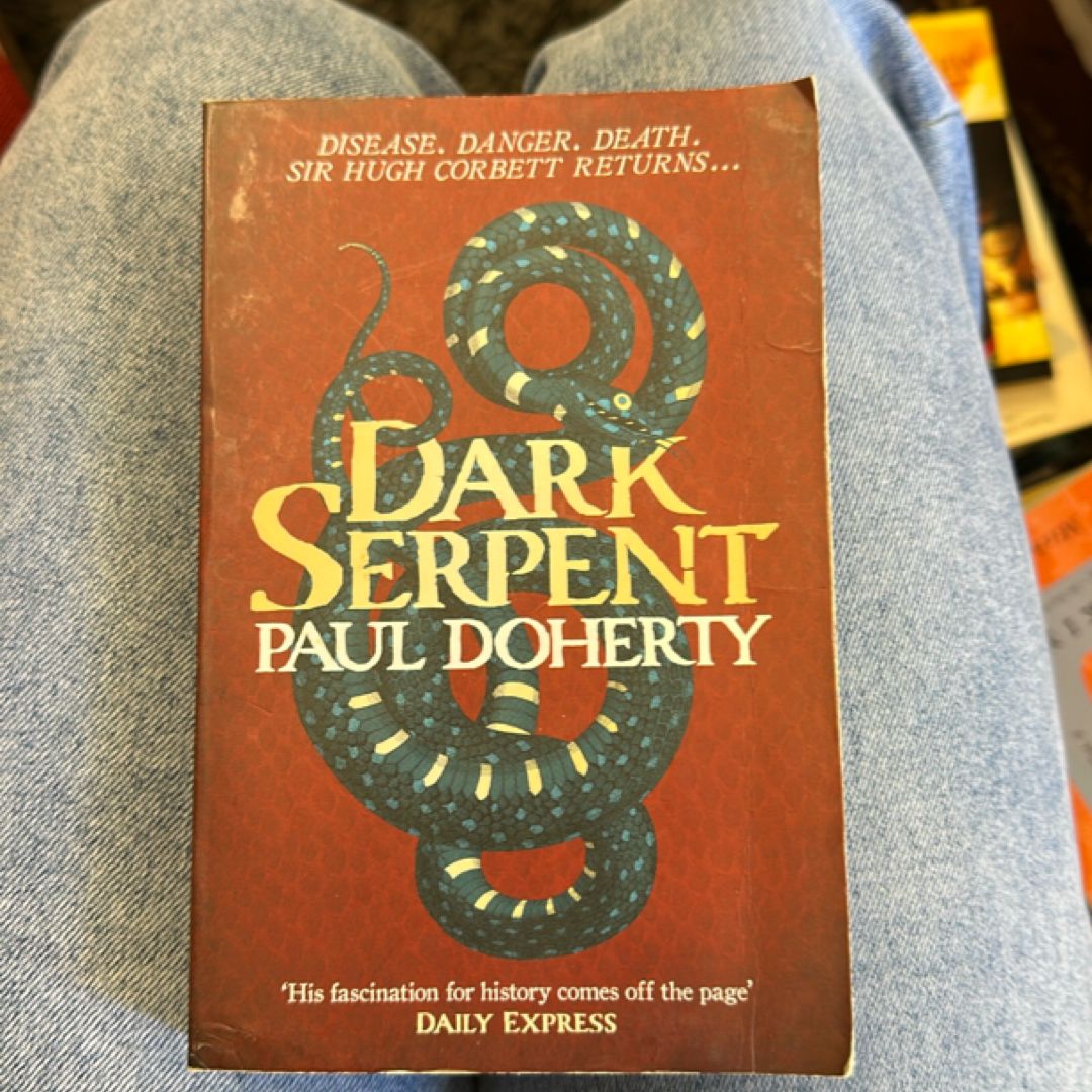Dark Serpent (Hugh Corbett Mysteries, Book 18)