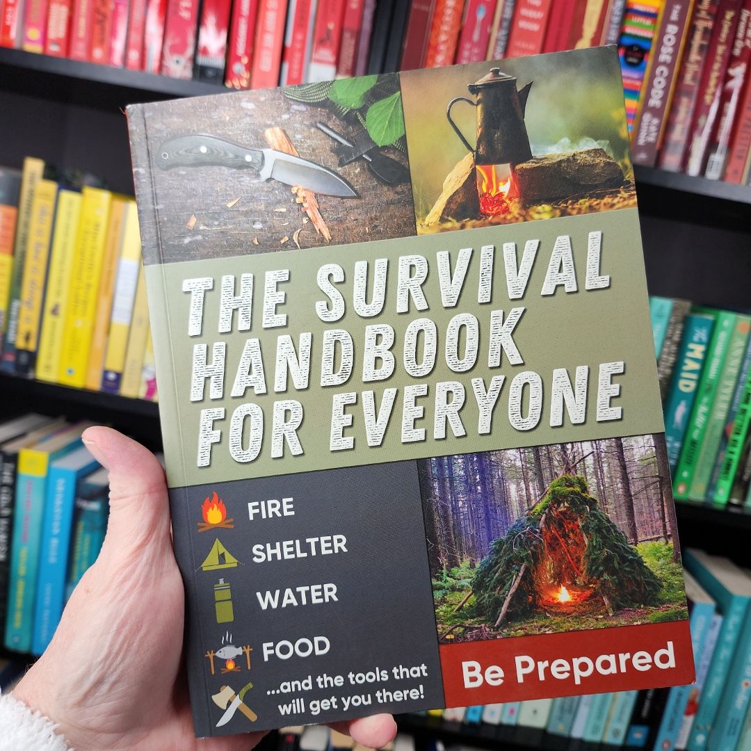 The Survival Handbook for Everyone