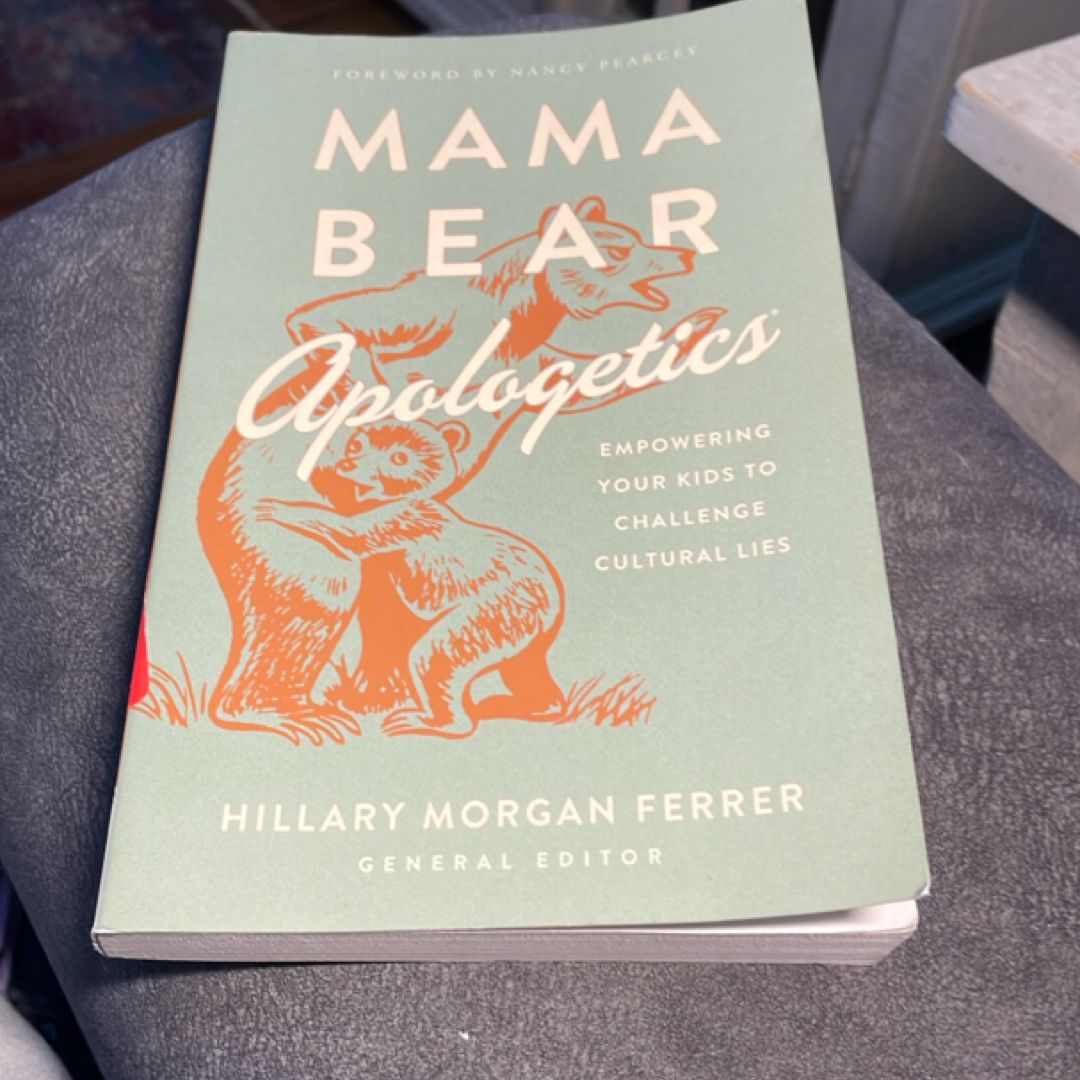 Mama Bear Apologetics