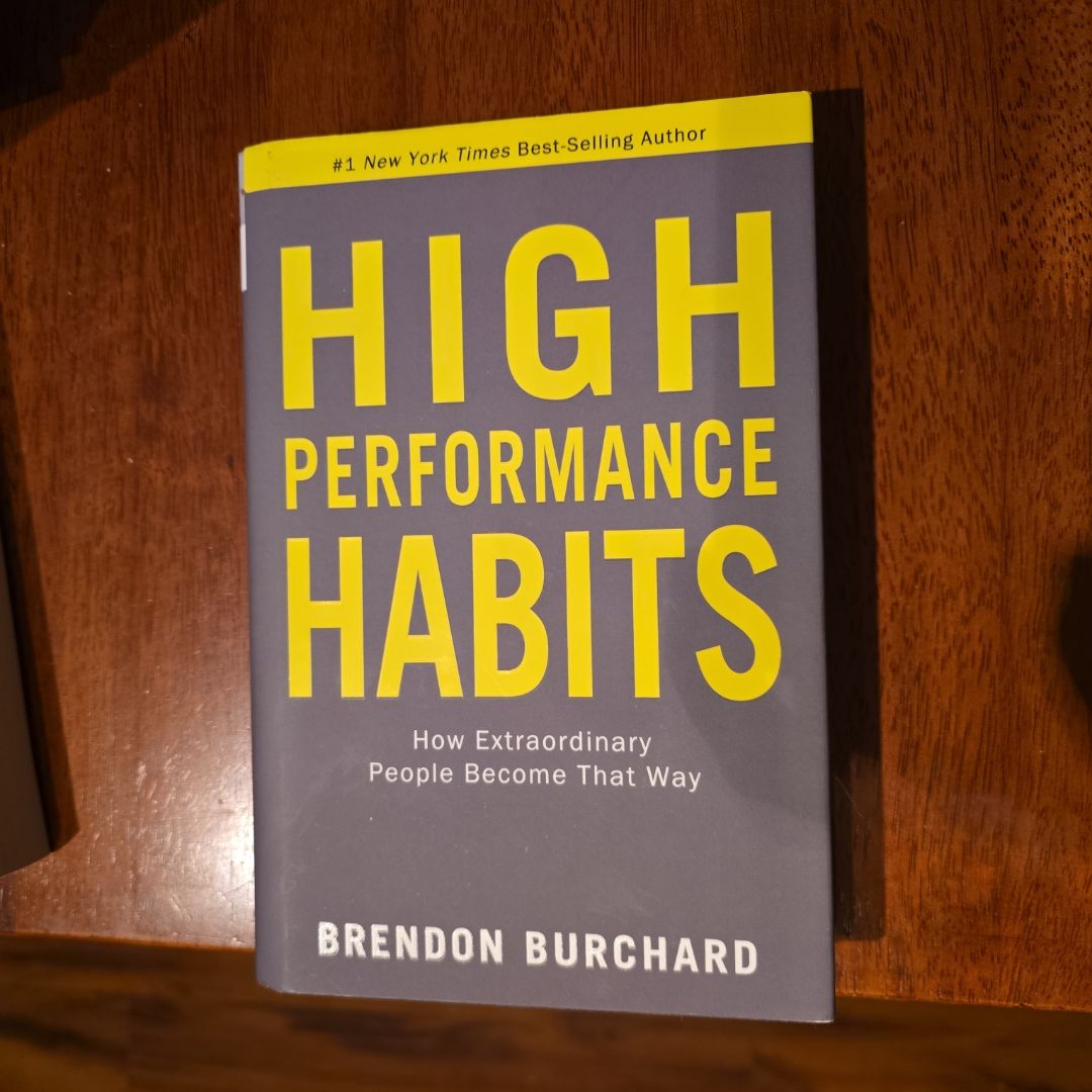 High Performance Habits