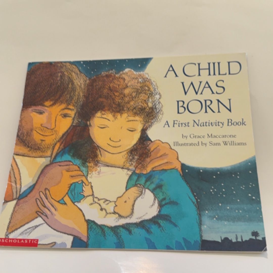 A Child Was Born