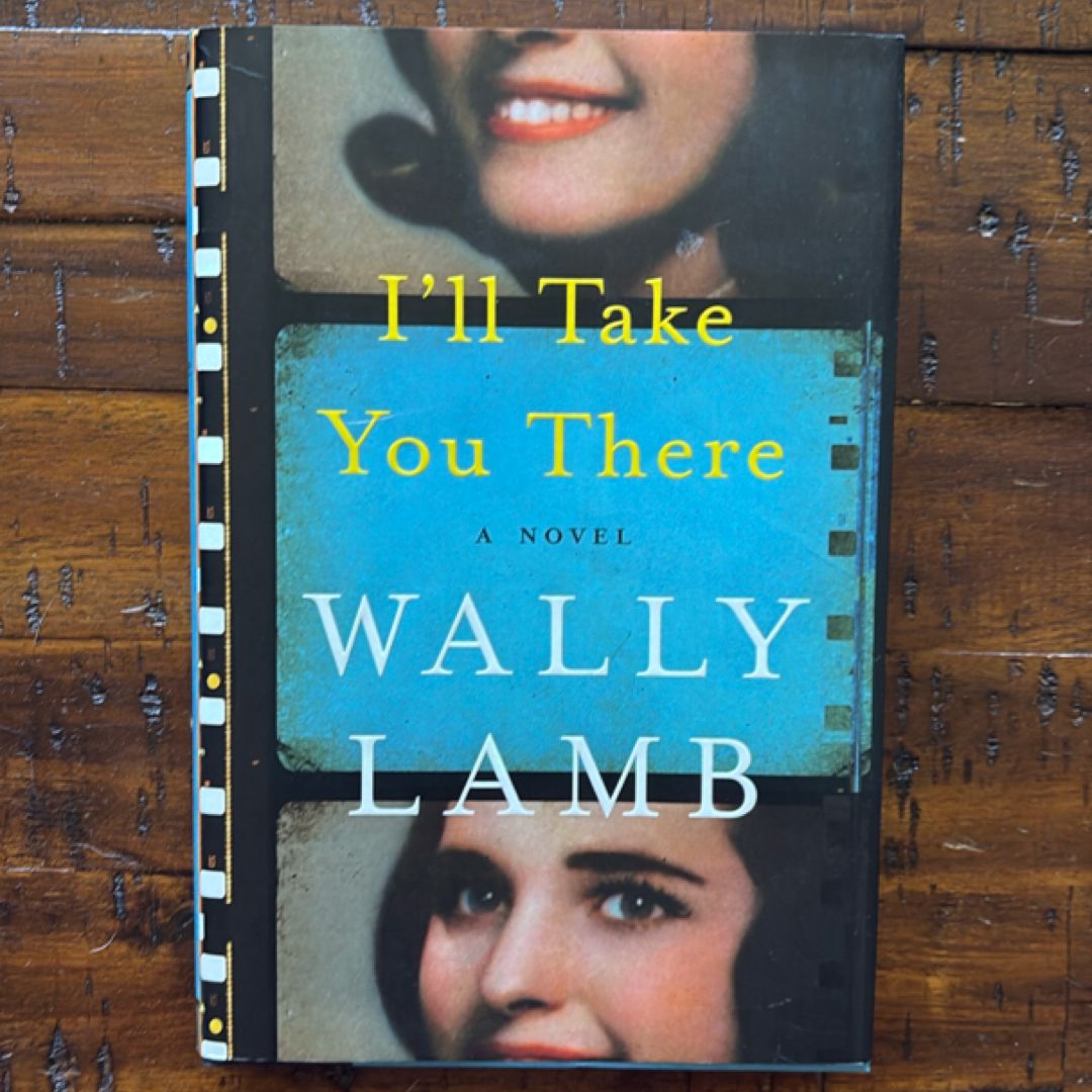 I'll Take You There A Novel
