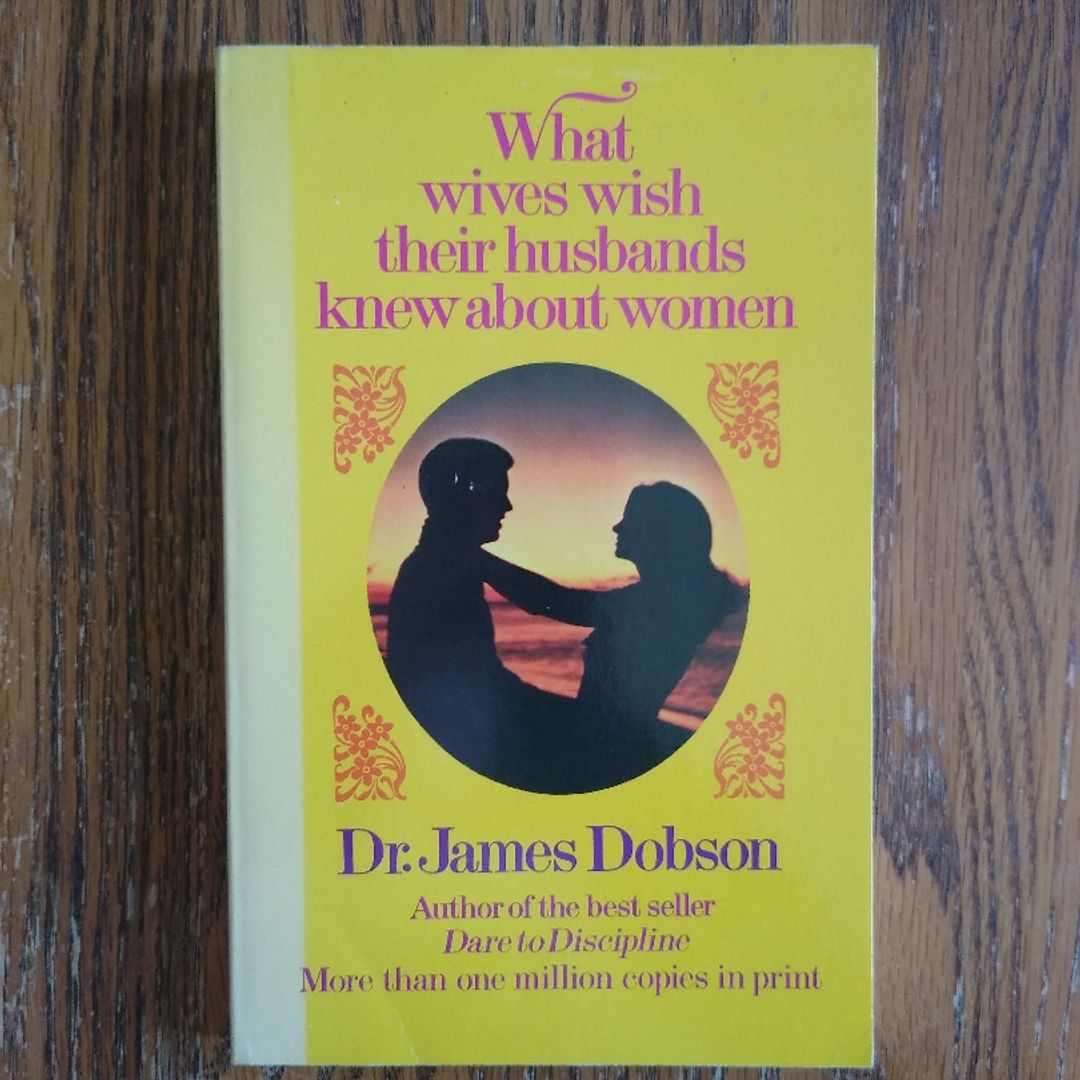 What Wives Wish Their Husbands Knew about Women