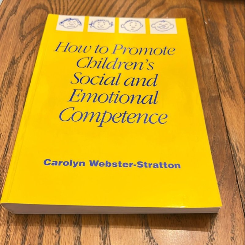 How to Promote Children′s Social and Emotional Competence by Carolyn ...