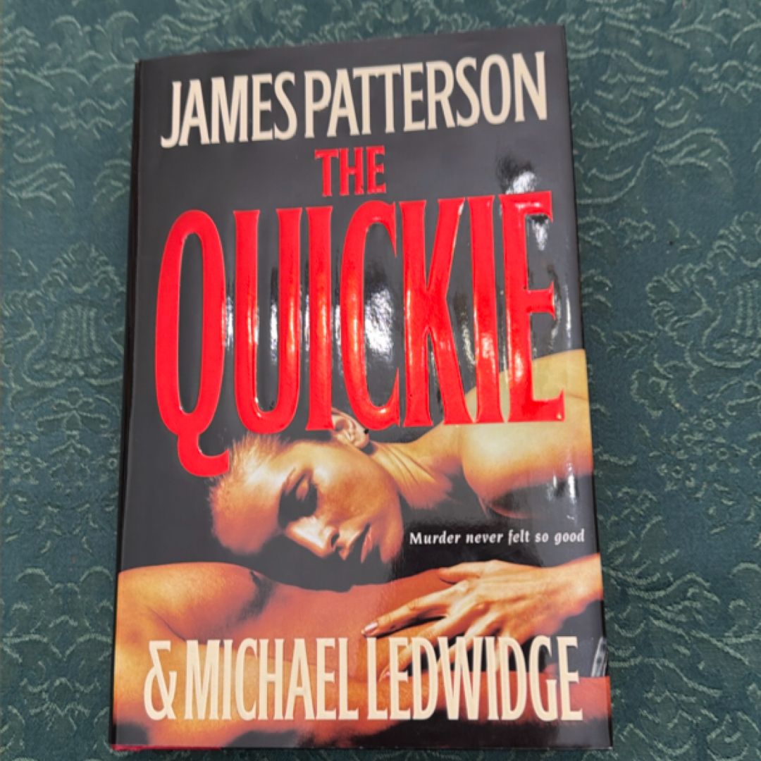 The Quickie