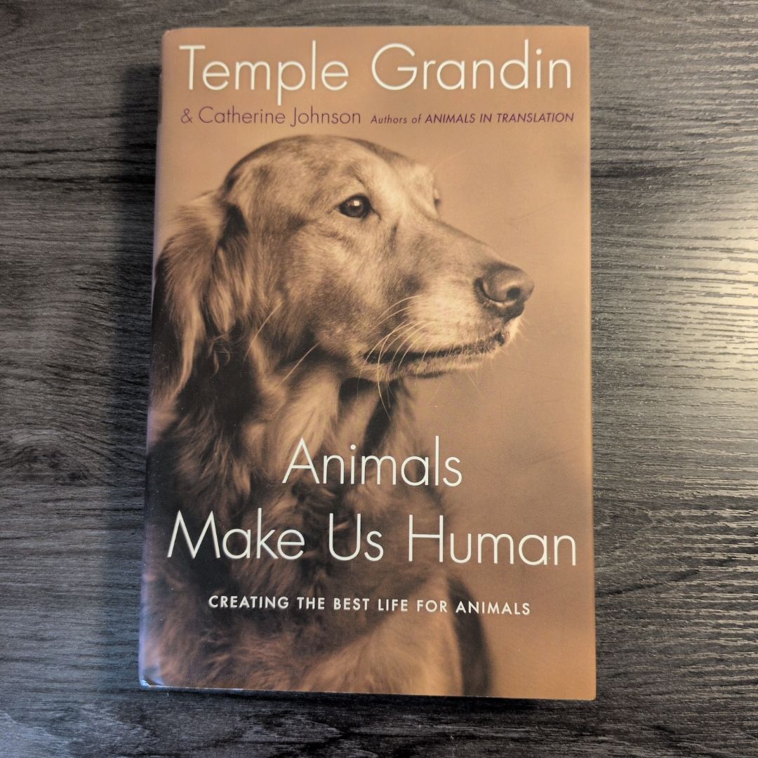 Animals Make Us Human