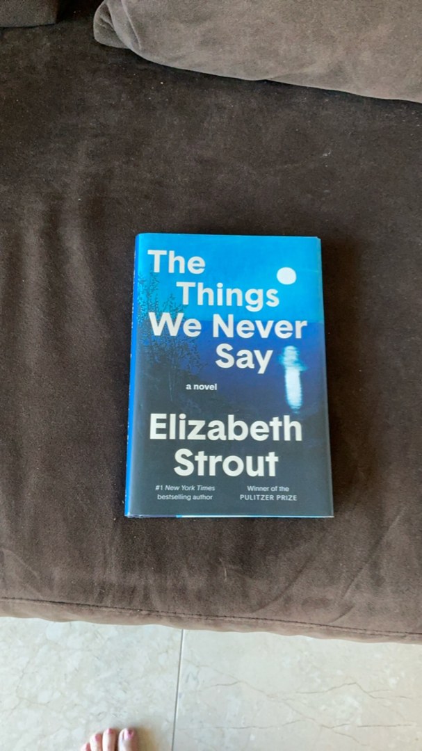 The Things We Never Say