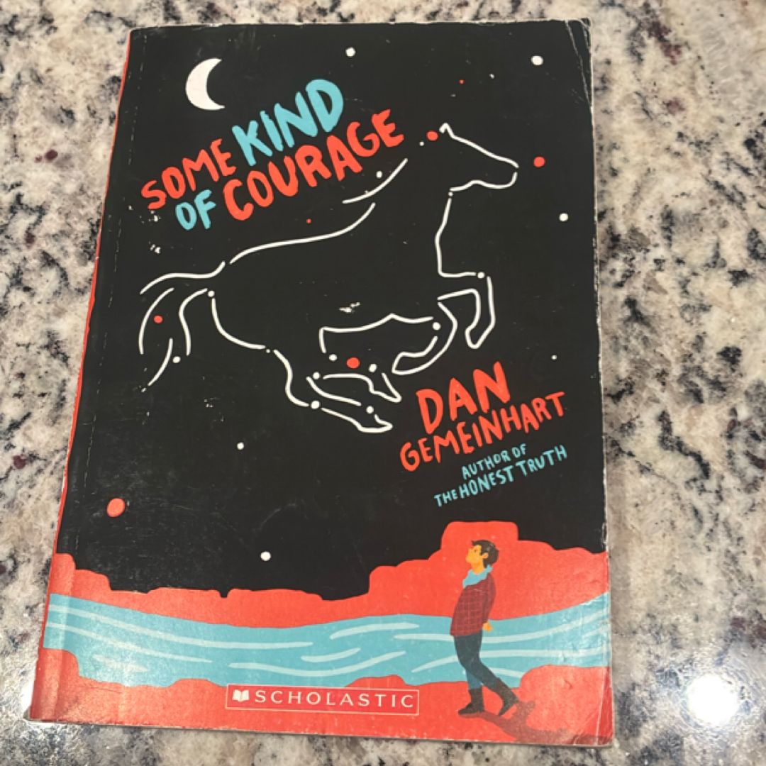 Some Kind of Courage