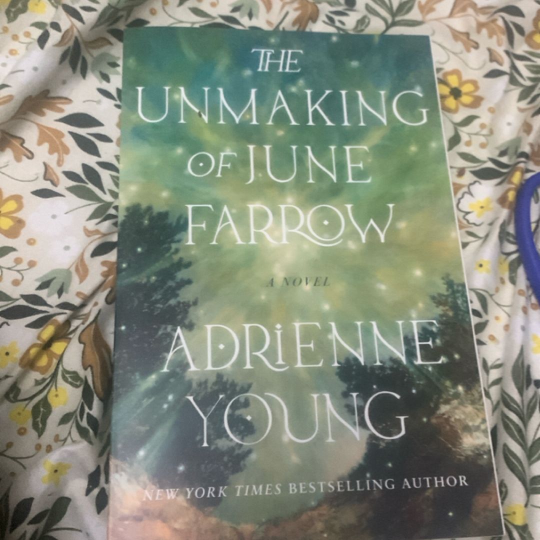 The Unmaking of June Farrow