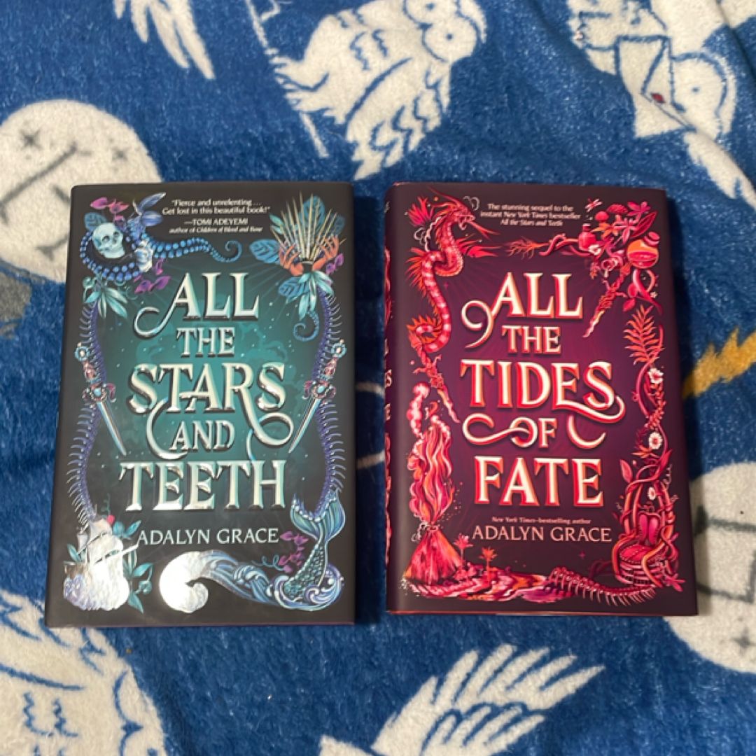 All the Stars and Teeth & All The Tides of Fate