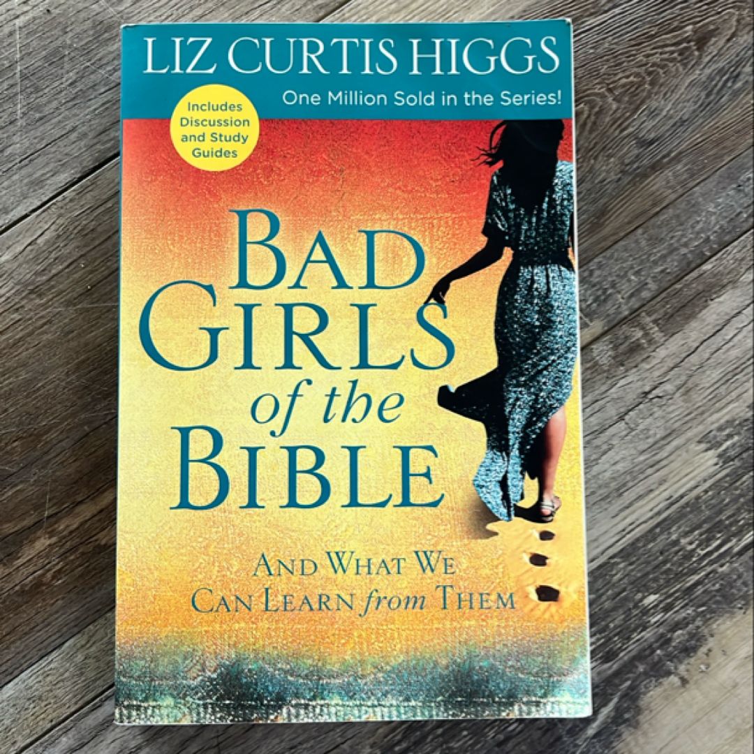 Bad Girls of the Bible
