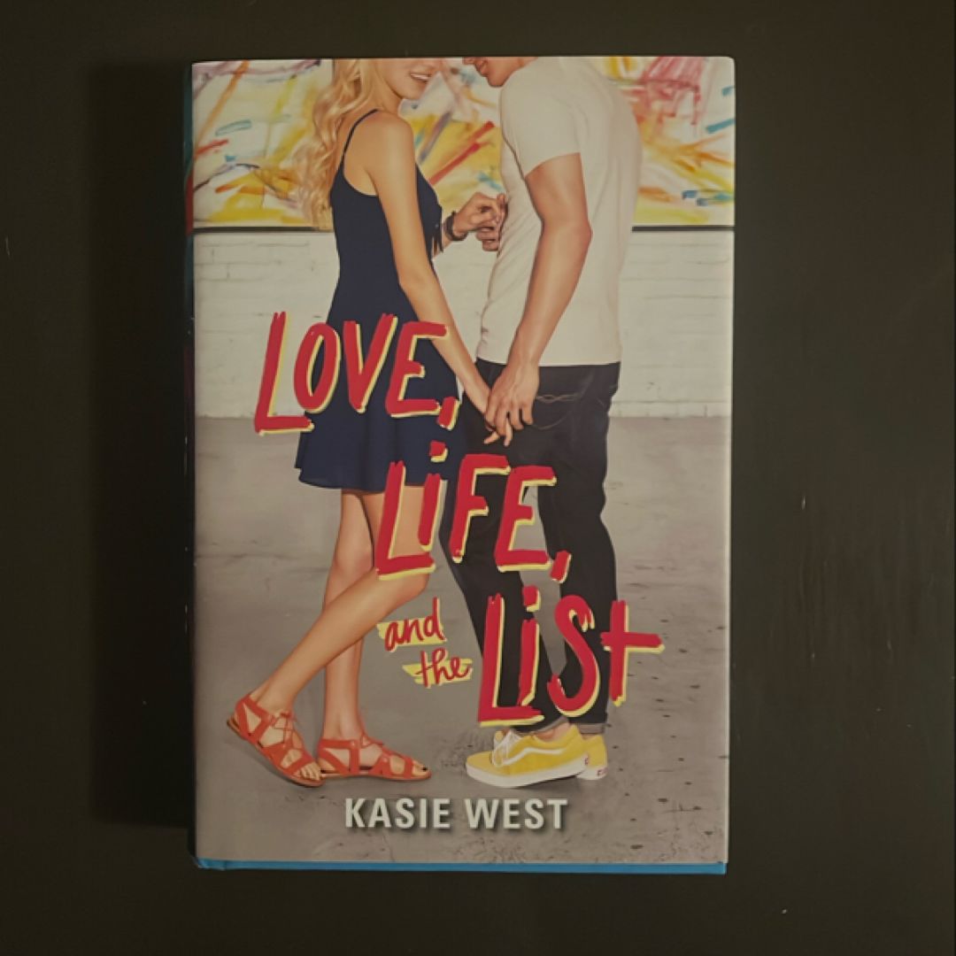 Love, Life, and the List