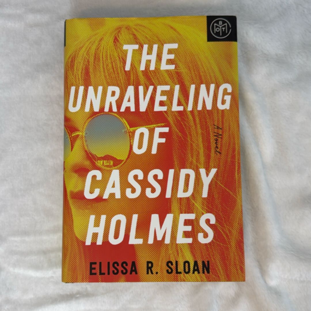 The Unraveling of Cassidy Holmes