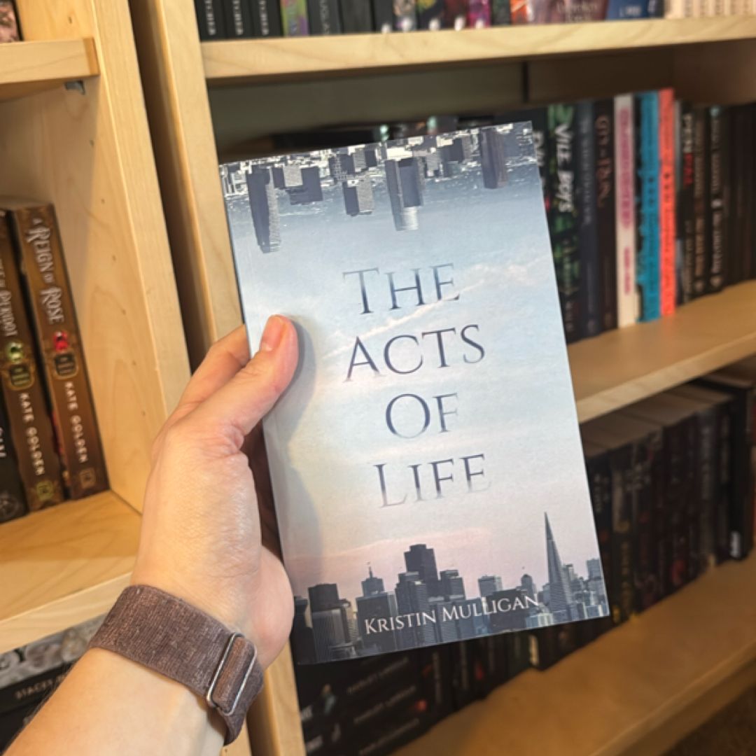 The Acts of Life