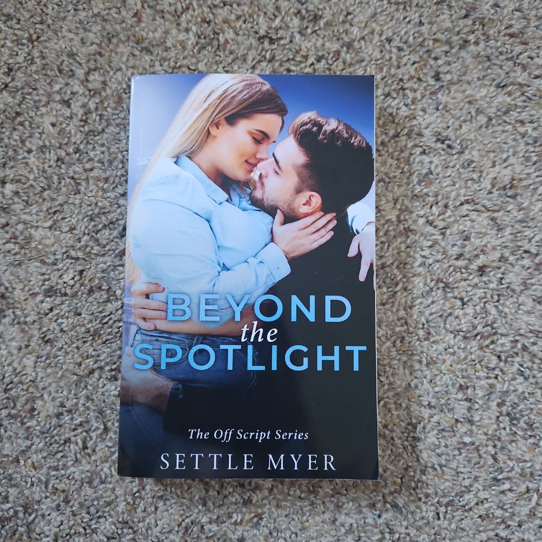 Beyond the Spotlight
