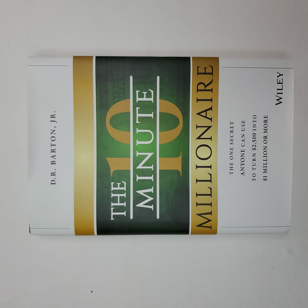 The 10-Minute Millionaire