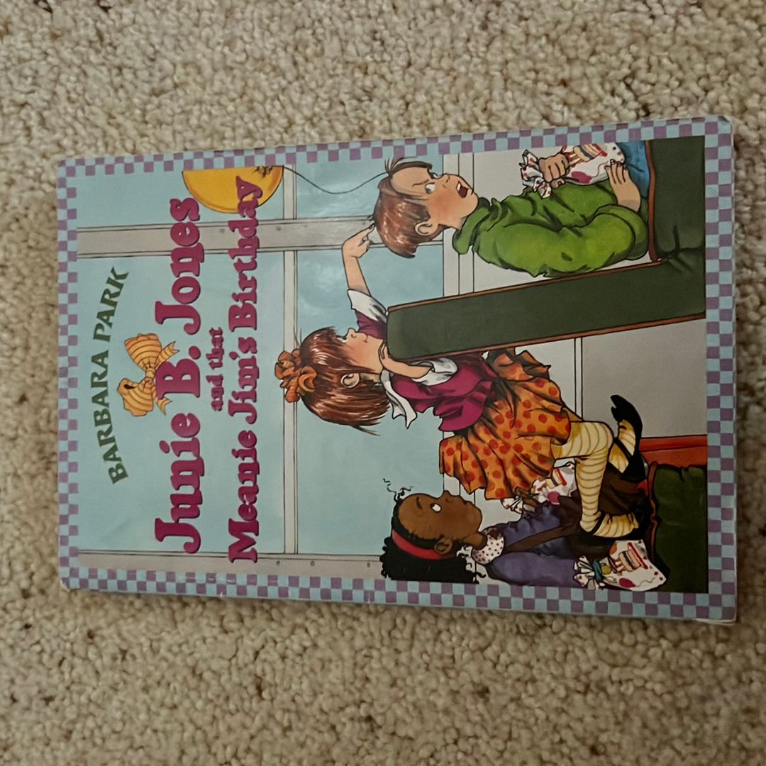 Junie B. Jones and That Meanie Jim's Birthday