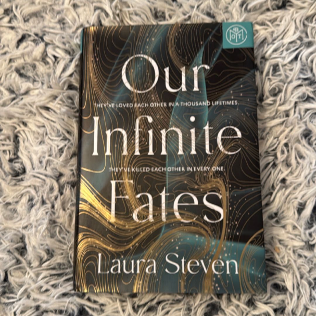 Our Infinite Fates
