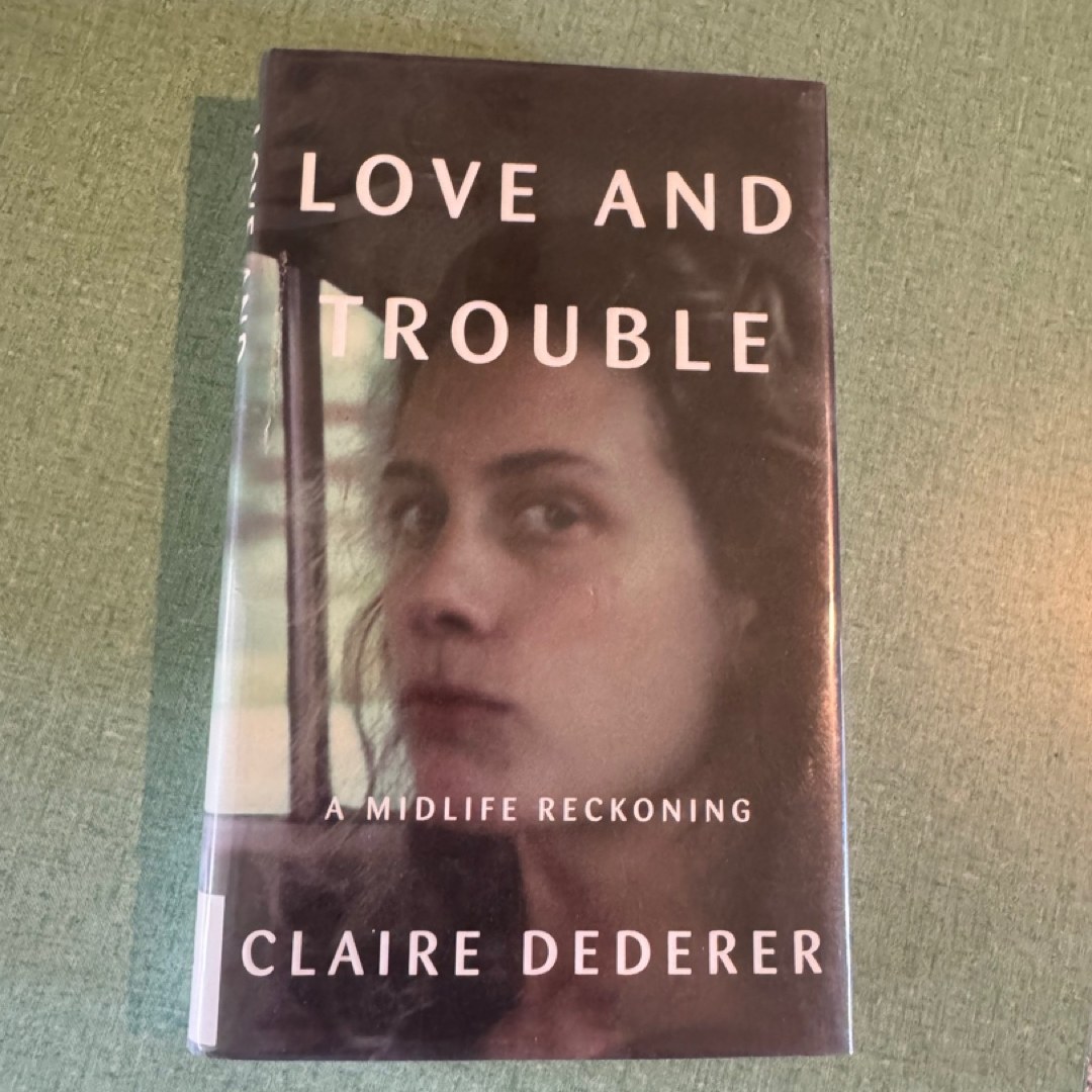 Love and Trouble