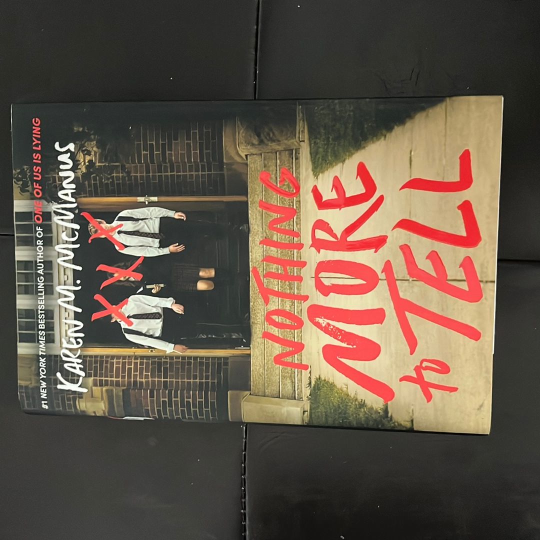 Nothing More to Tell