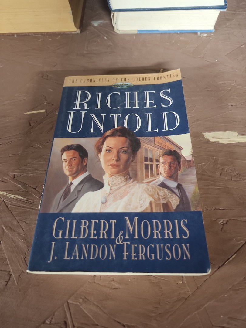 Riches Untold