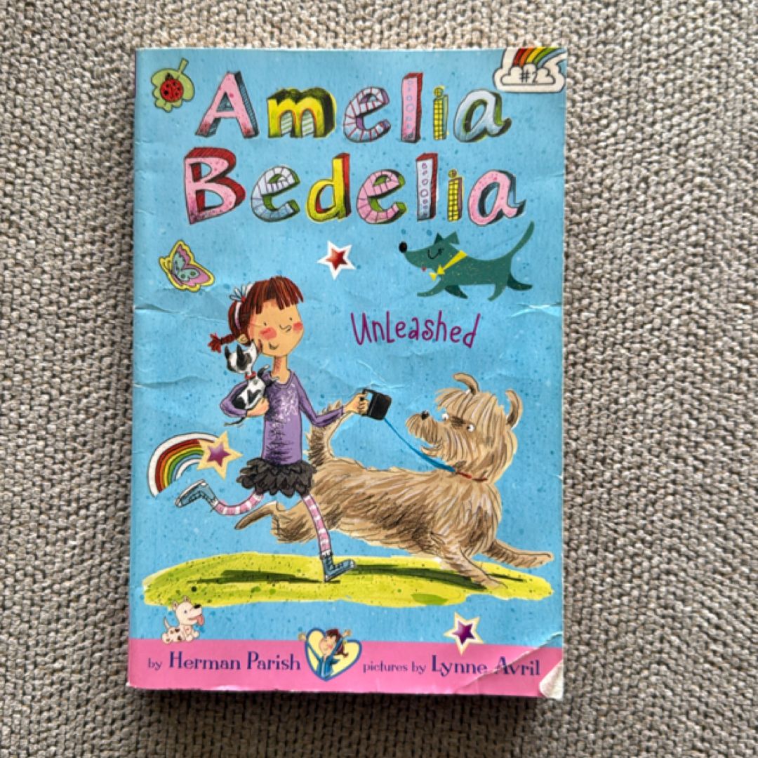 Amelia Bedelia Chapter Book #2: Amelia Bedelia Unleashed