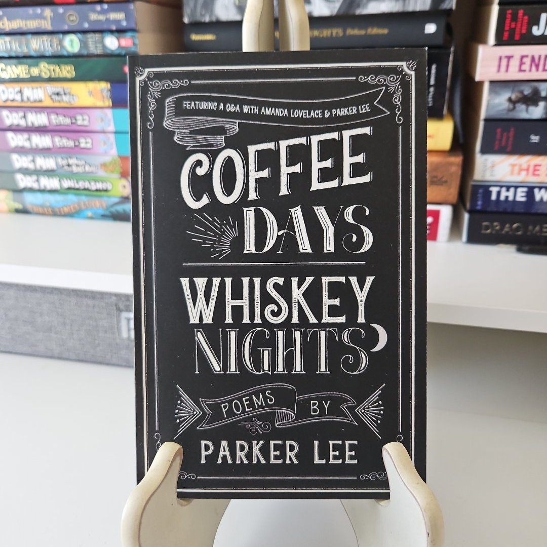 Coffee Days Whiskey Nights