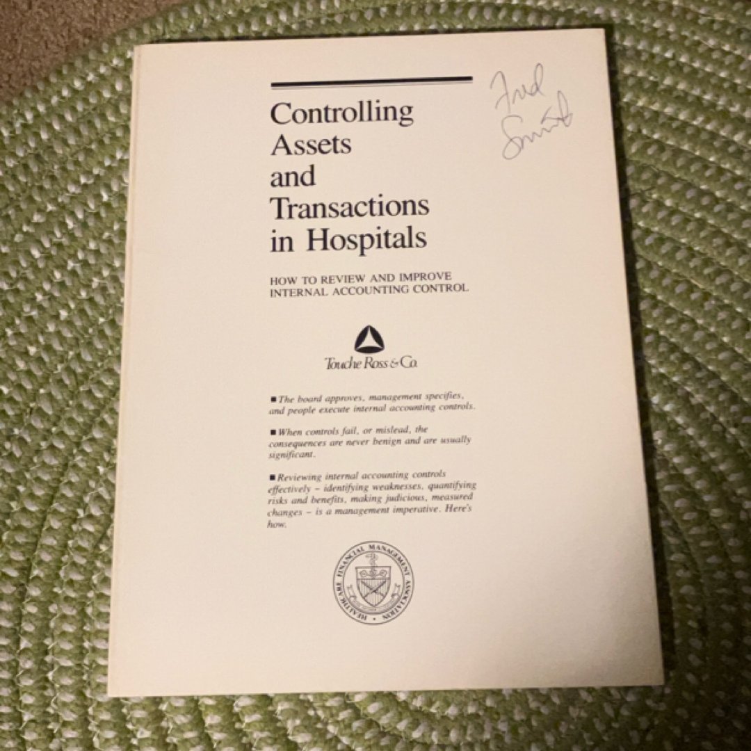 Controlling Assets and Transactions in Hospitals