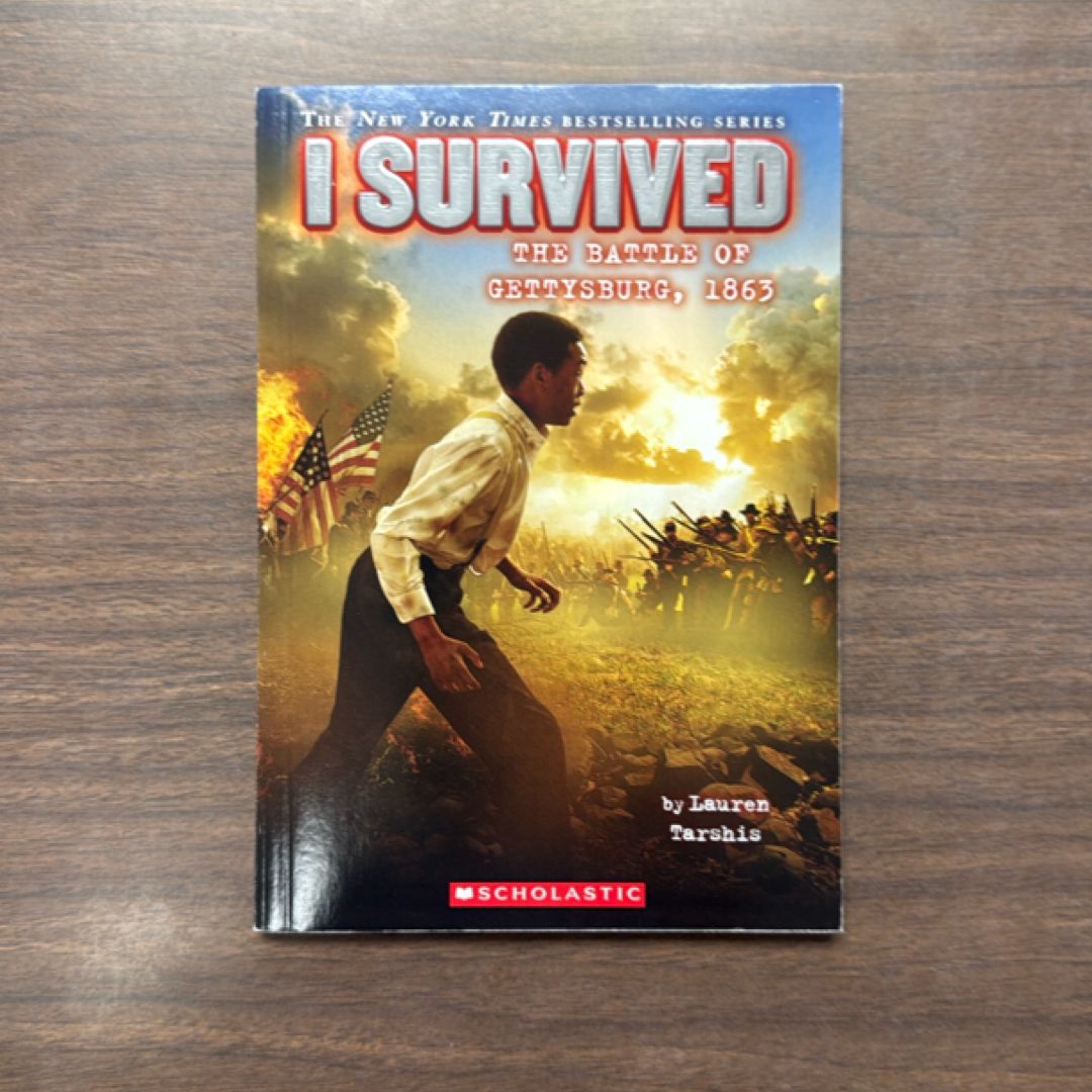I Survived the Battle of Gettysburg 1863