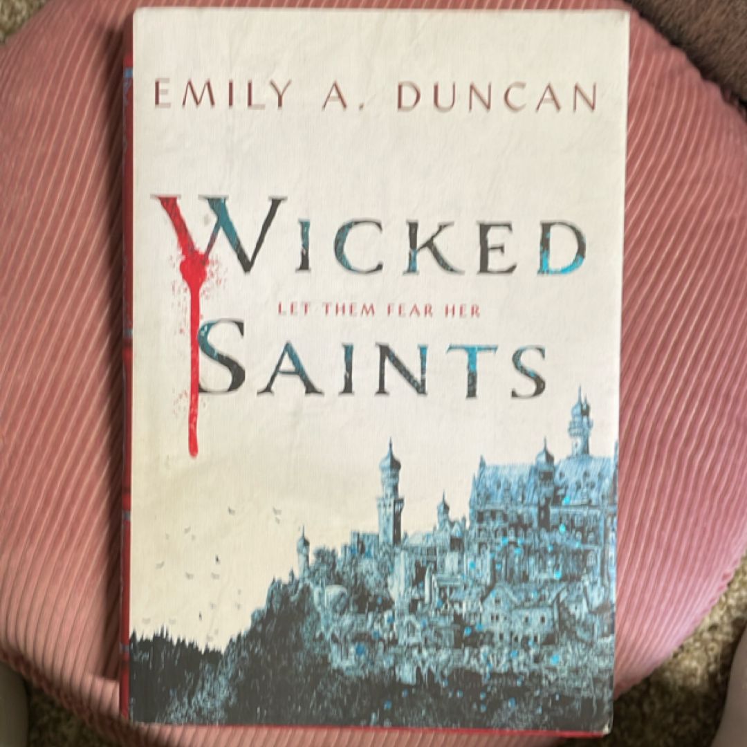 Wicked Saints
