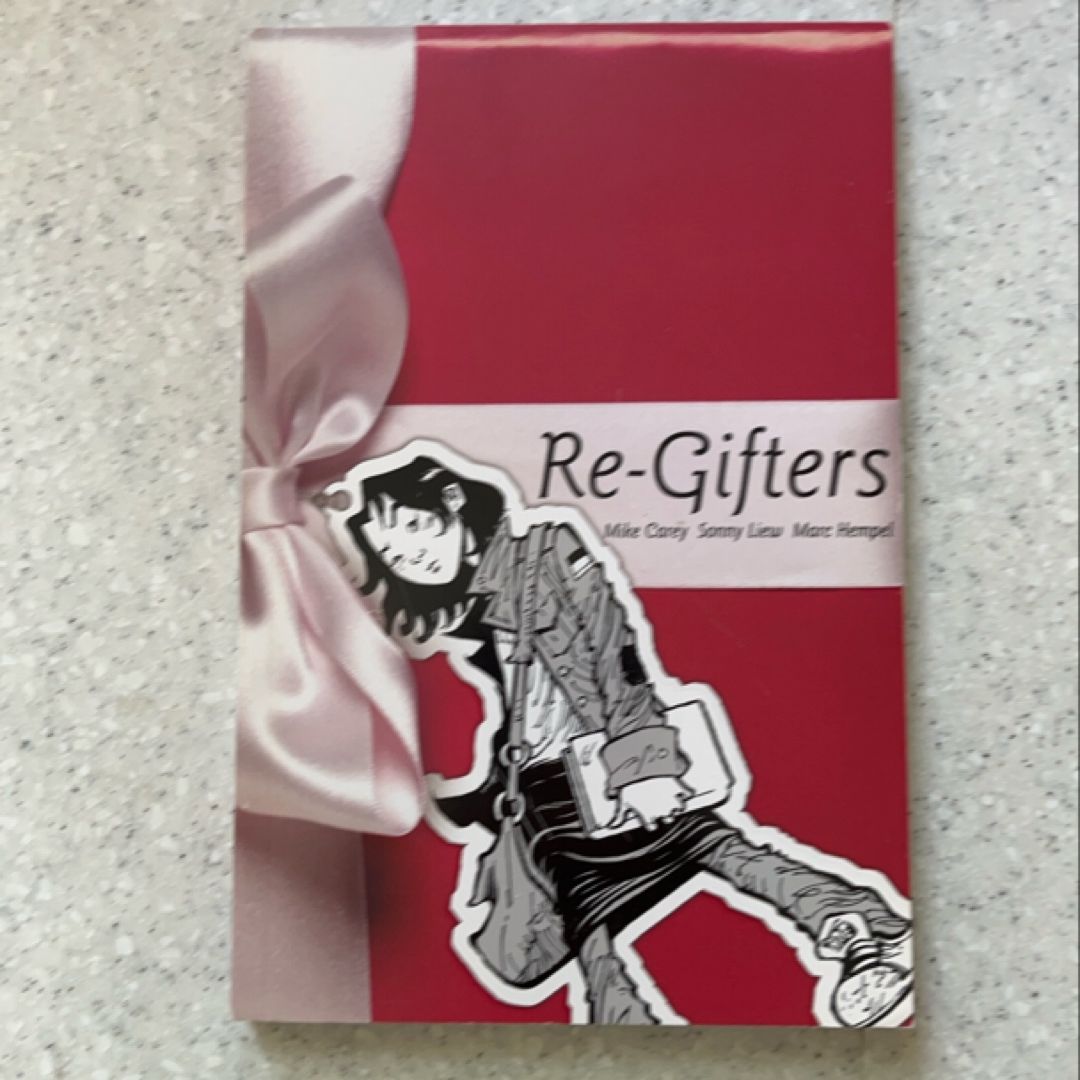 Re-Gifters