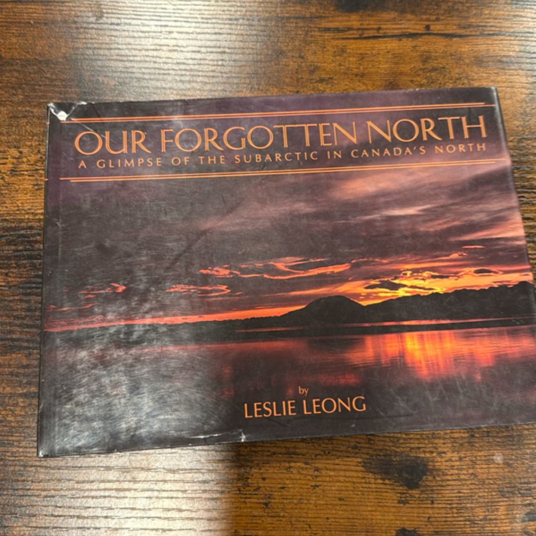 Our Forgotten North