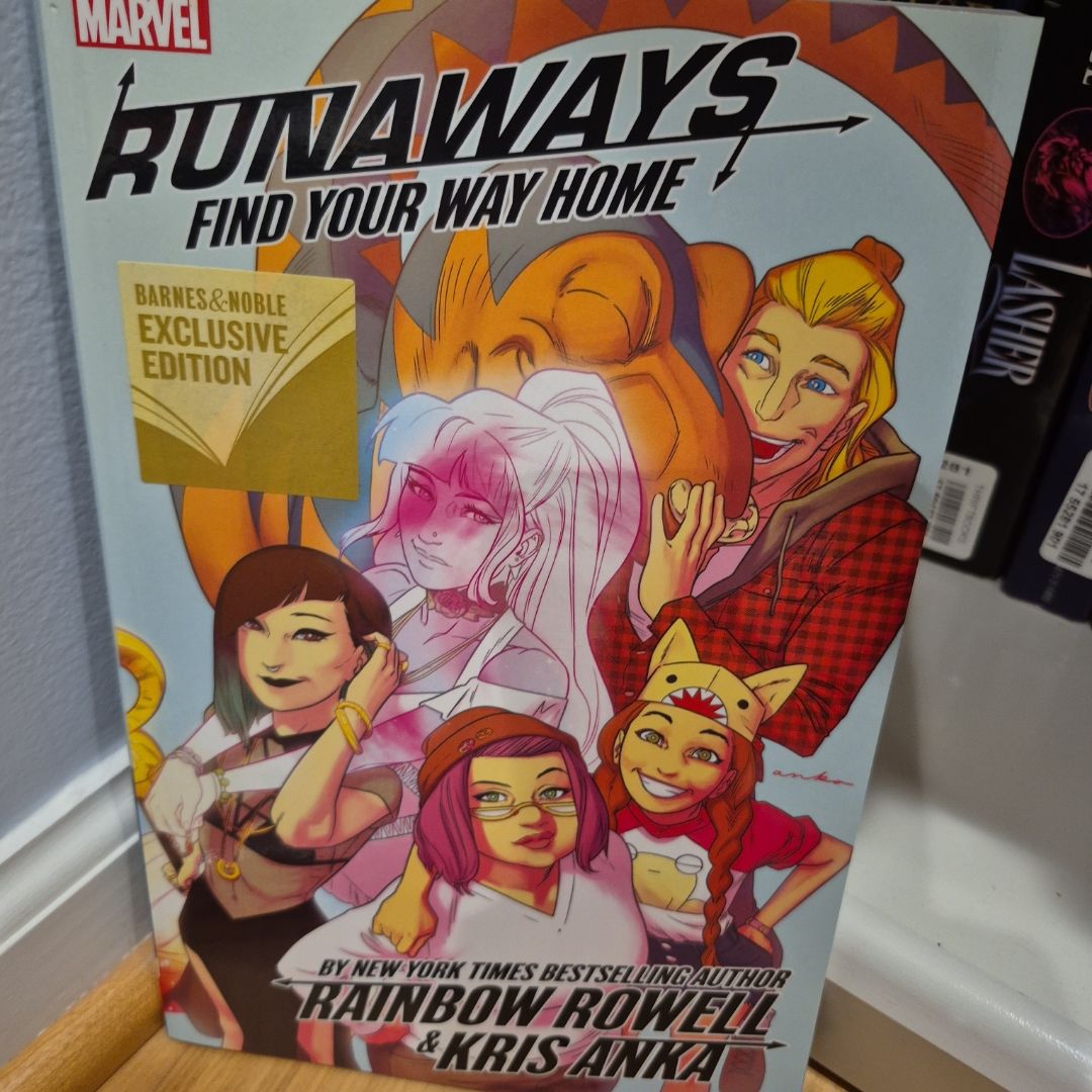Runaways Find your way home. 1