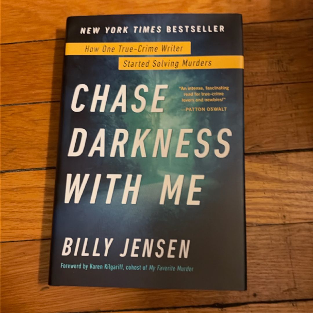 Chase Darkness with Me