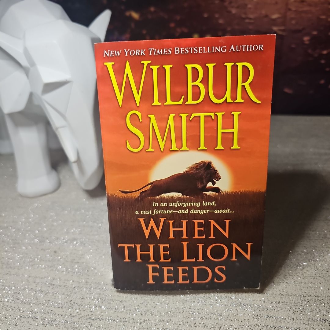 When the Lion Feeds