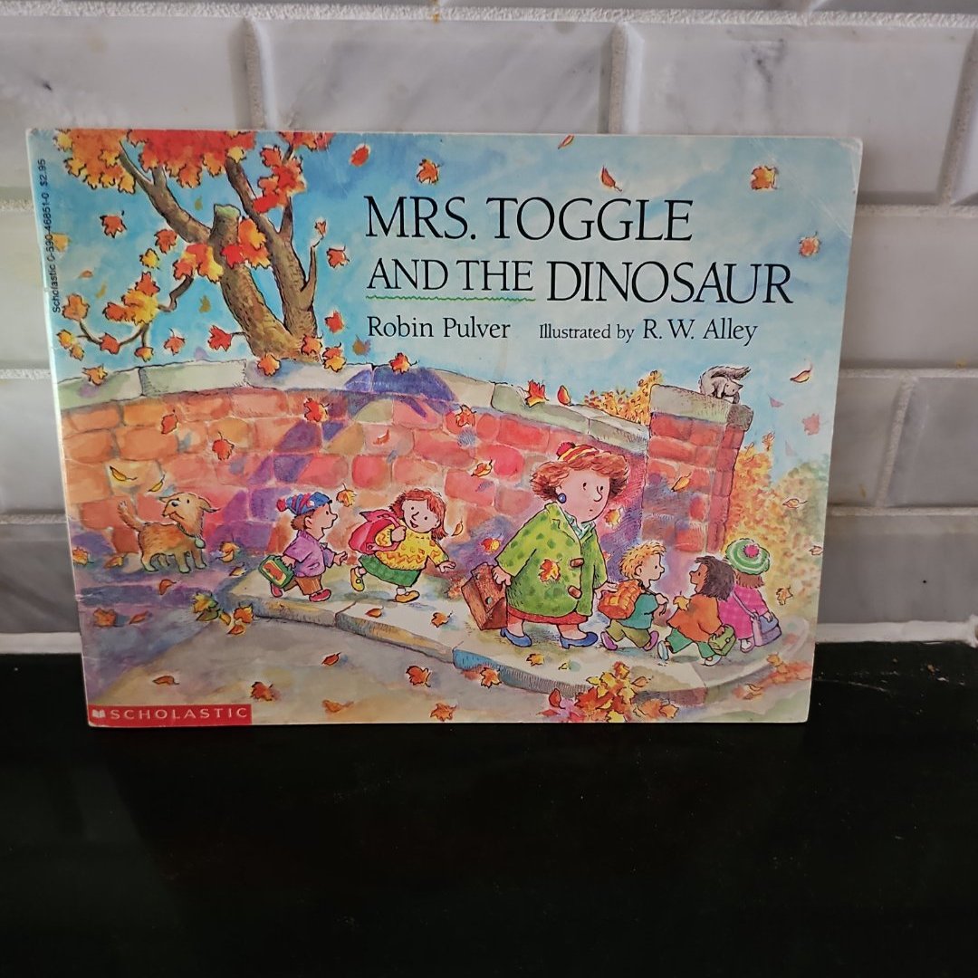 Mrs. Toggle and the Dinosaur