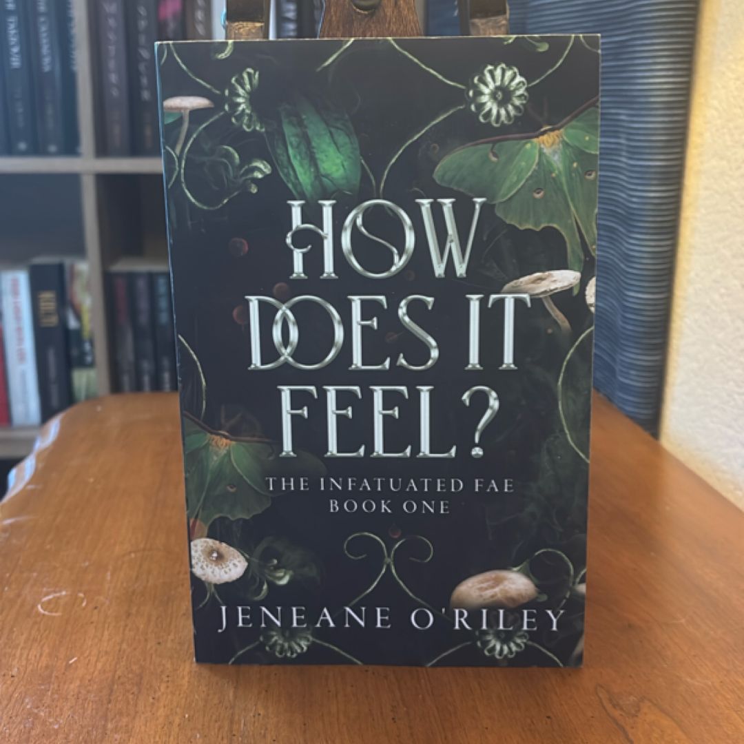 How Does It Feel?