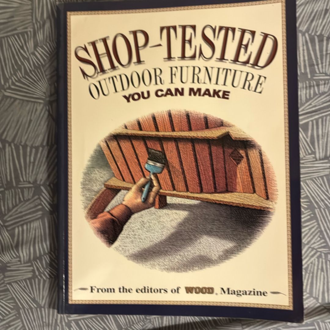 Shop-Tested Outdoor Furniture You Can Make