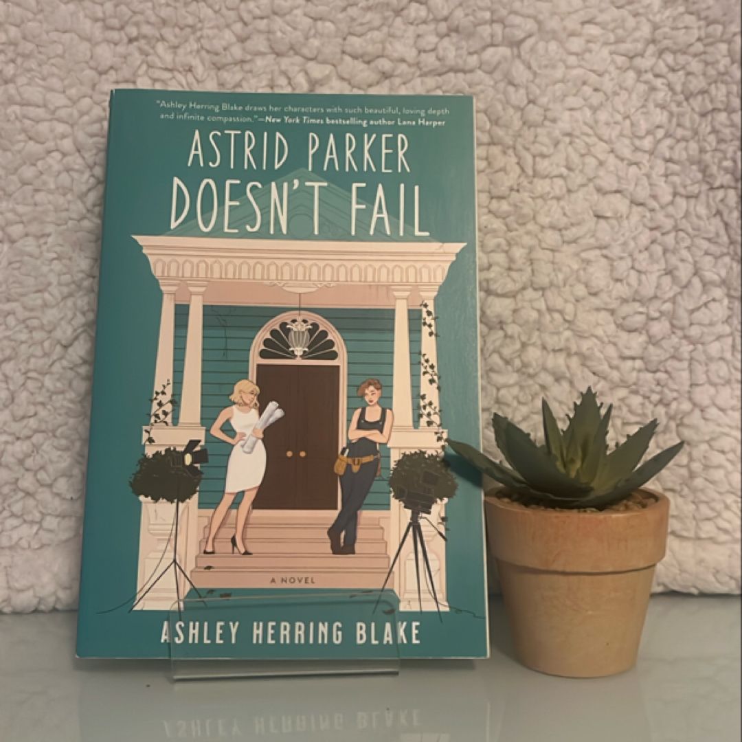 Astrid Parker Doesn't Fail