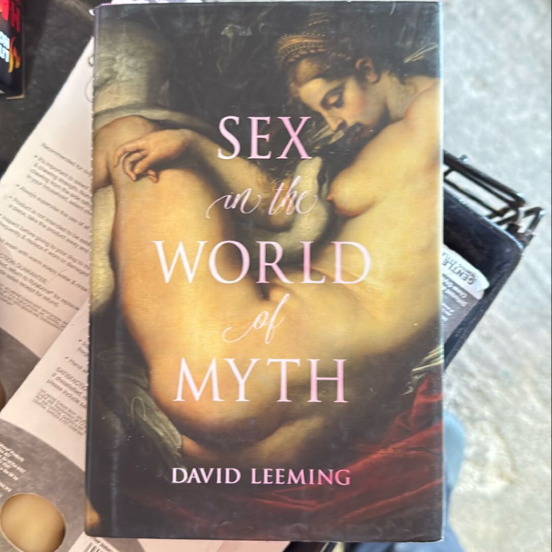 Sex in the World of Myth