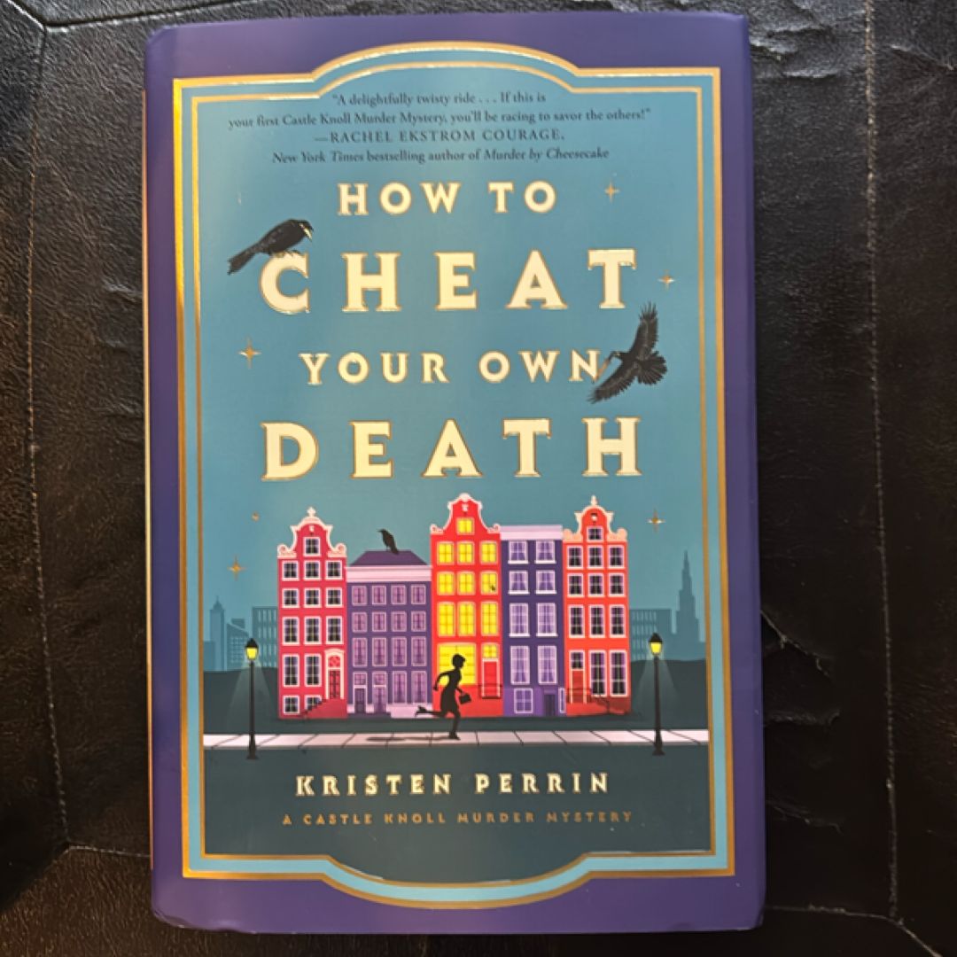 How to Cheat Your Own Death