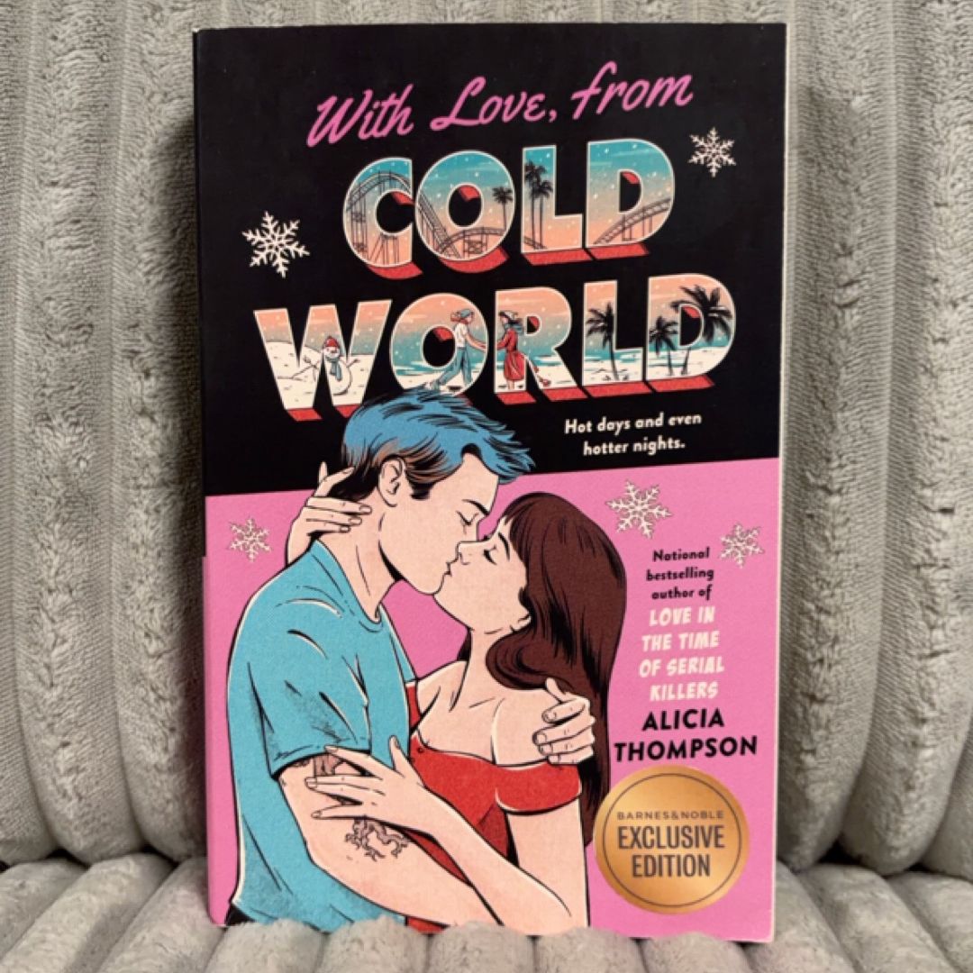With Love, from Cold World