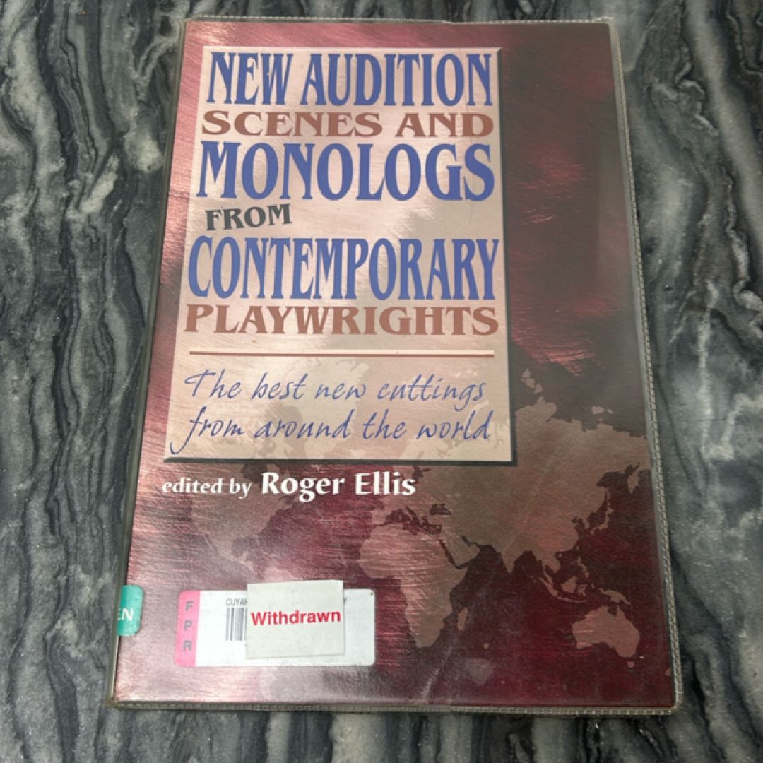 New Audition Scenes and Monologs from Contemporary Playwrights
